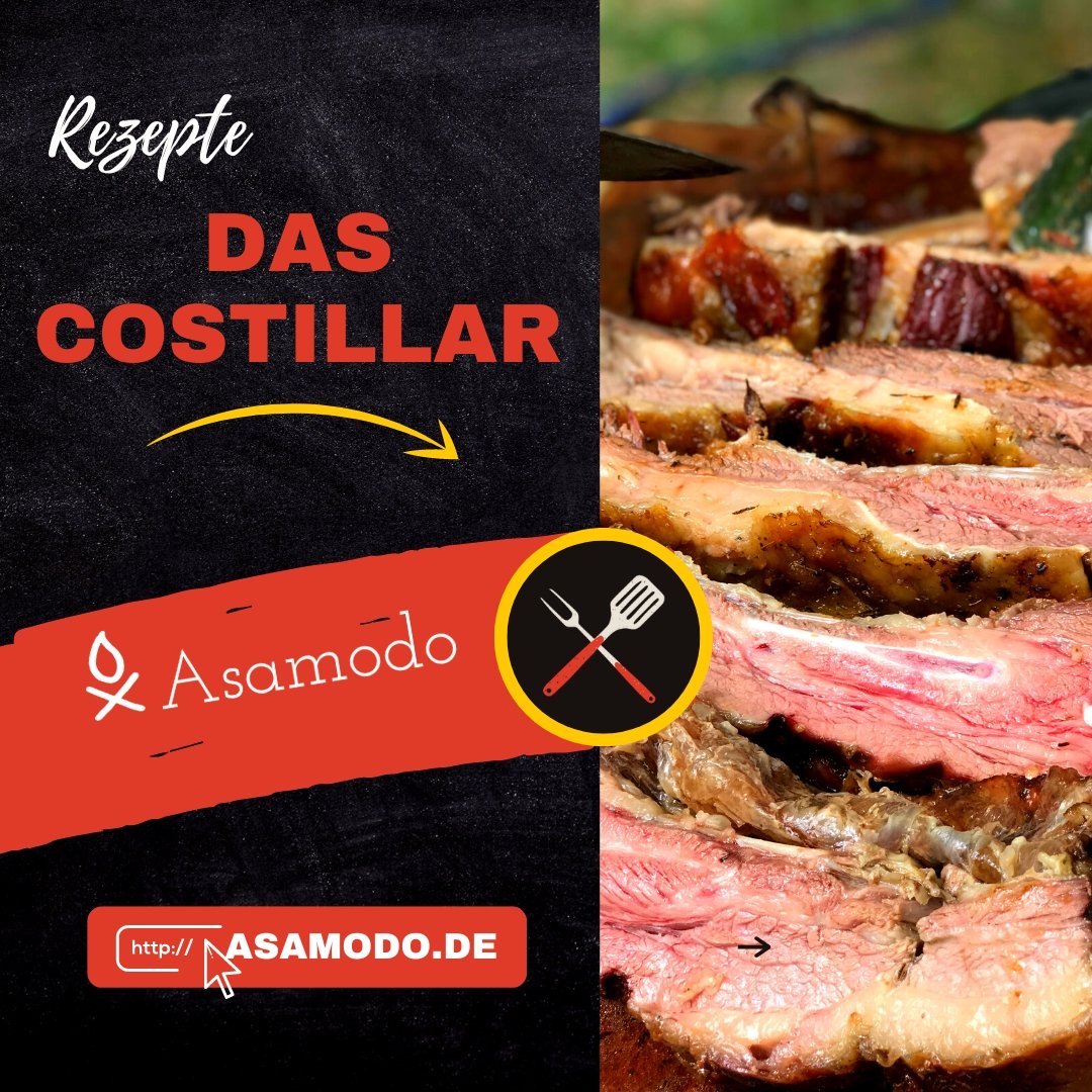 Costillar - der Höhepunkt beim Asado - Asamodo